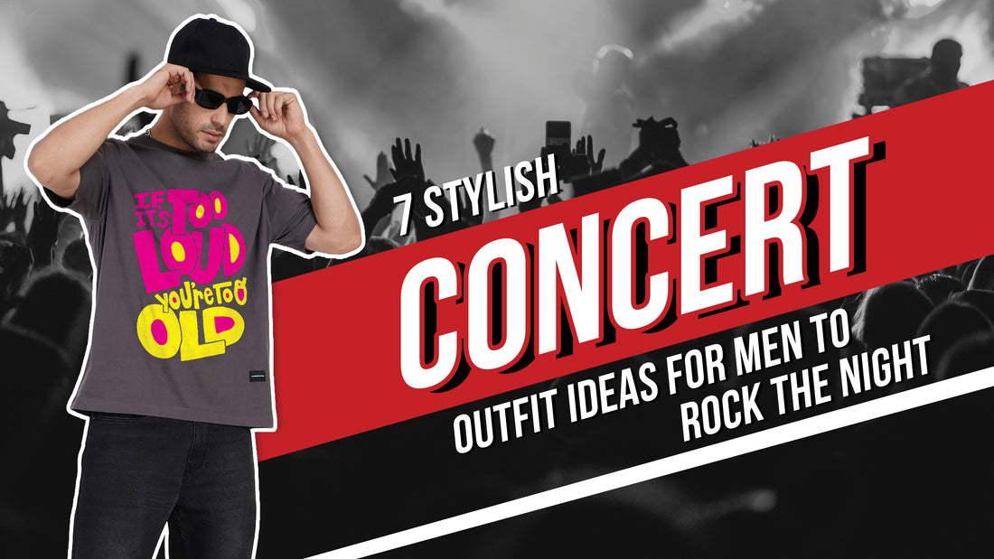 7 Stylish Concert Outfit Ideas for Men to Rock the Night Blog Banner