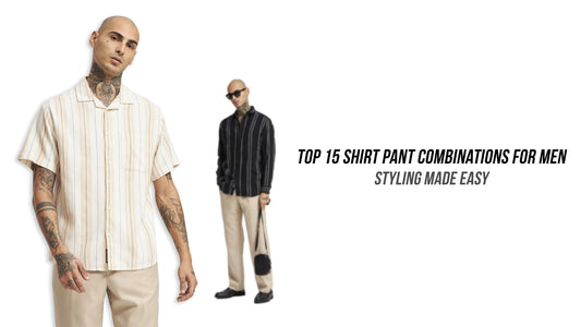  Shirt Pant Combinations for Men