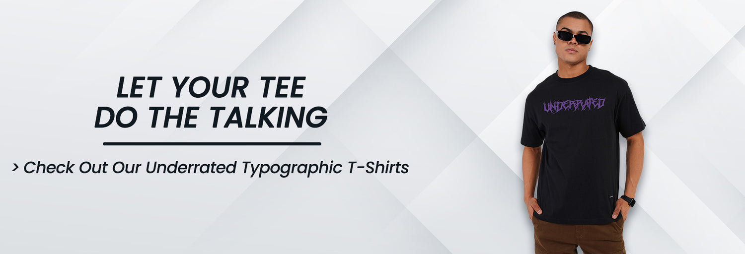 Underrated Typographic Printed T-Shirt Collection Banner