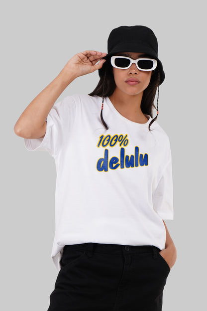 100% Delulu White Boyfriend Fit T-Shirt Women Pic 2