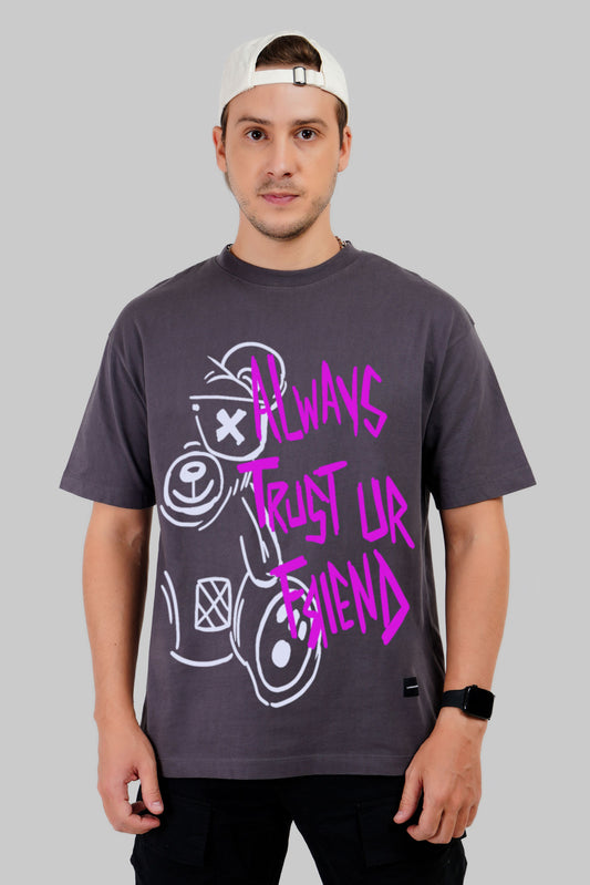 Trust Your Friend Teddy Dark Grey Oversized Fit T-Shirt Men