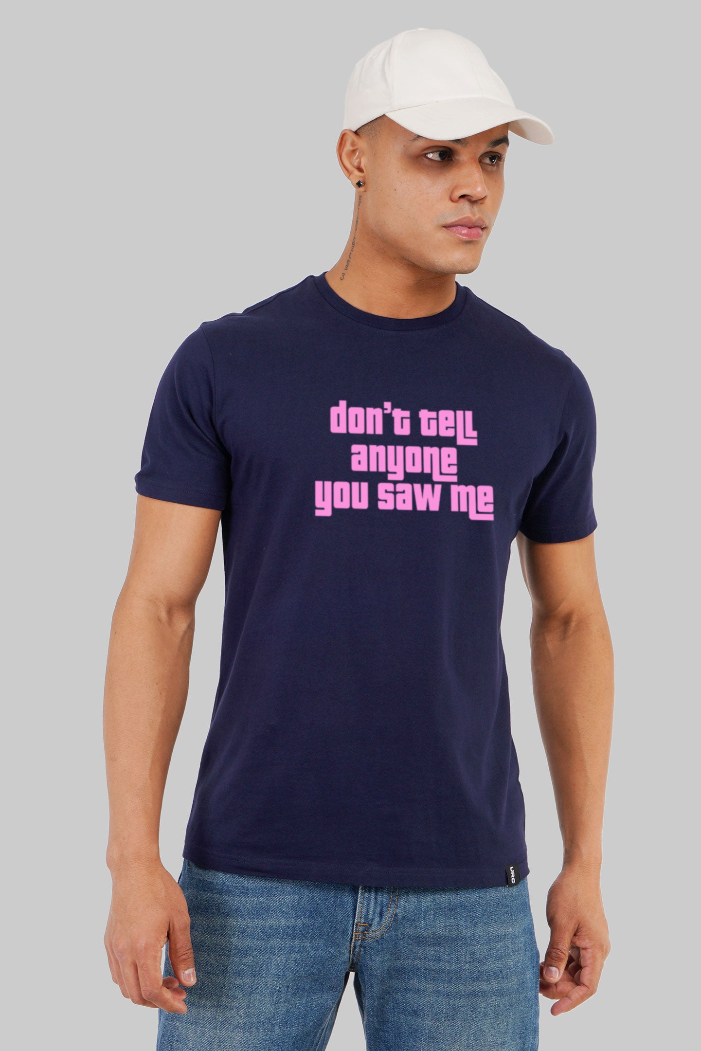 Don't Tell Anyone You Saw Me Navy Blue Regular Fit T-Shirt Men