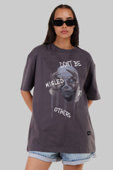 Not Be Misled By Others Dark Grey Printed T-Shirt