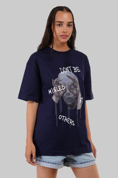 Not Be Misled By Others Navy Blue Printed T-Shirt Women Oversized Fit