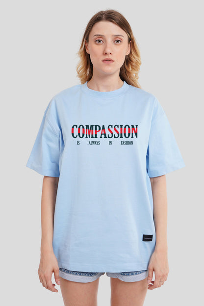 Compassion Powder Blue Printed T-Shirt Women Oversized Fit