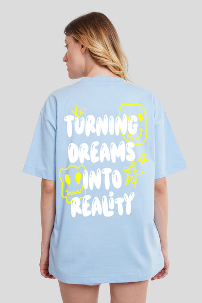 Turning Dreams into Reality Powder Blue Printed T-Shirt