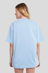 Pop It Drop It Powder Blue Printed T-Shirt Women Oversized Fit With Front Design Pic 2