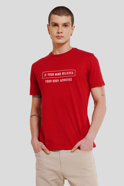 Believe To Achieve Quote Red Printed T-Shirt