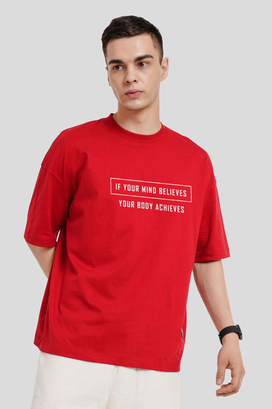 Believe To Achieve Quote Red Printed T-Shirt