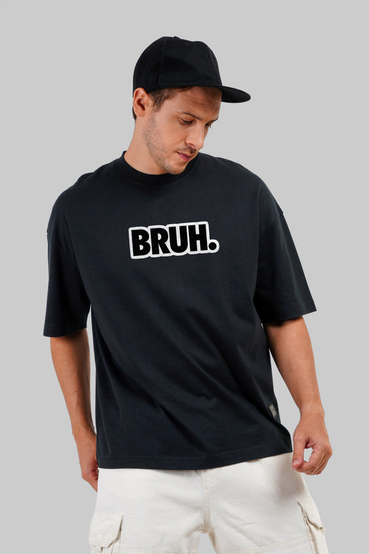 Bruh Typographic Black Baggy Fit T-Shirt Men Pic 1