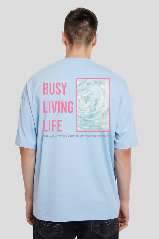 Busy Living Life Powder Blue Baggy Fit T-Shirt Men Pic 1