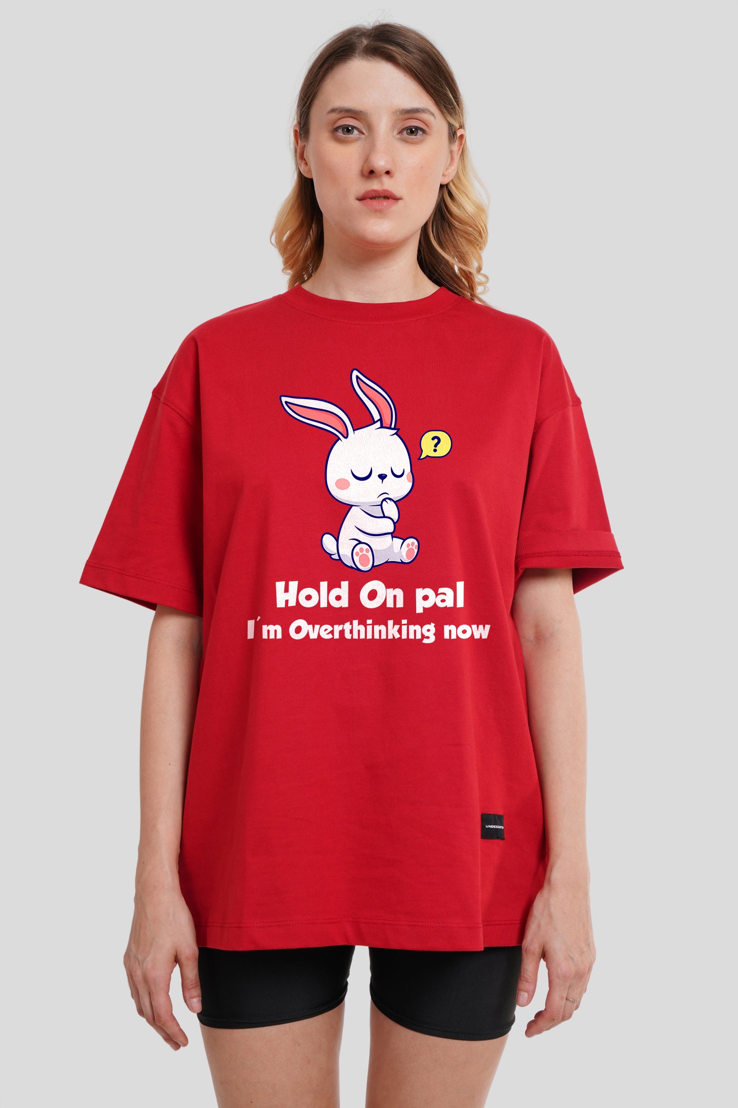 Hold On Pal Red Printed T-Shirt Women Oversized Fit