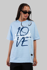 Love Yourself Powder Blue Oversized Fit T-Shirt Women