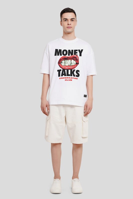 Money Talks White Printed T-Shirt Men Baggy Fit