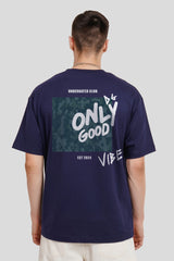 Only Good Vibe Navy Blue Oversized Fit T-Shirt Men Pic 1