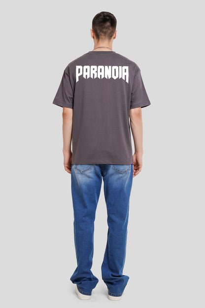Paranoia Dark Grey Printed T Shirt Men Oversized Fit With Front And Back Design Pic 5