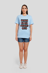 There Is No Finish Line Powder Blue Printed T-Shirt Women Boyfriend Fit