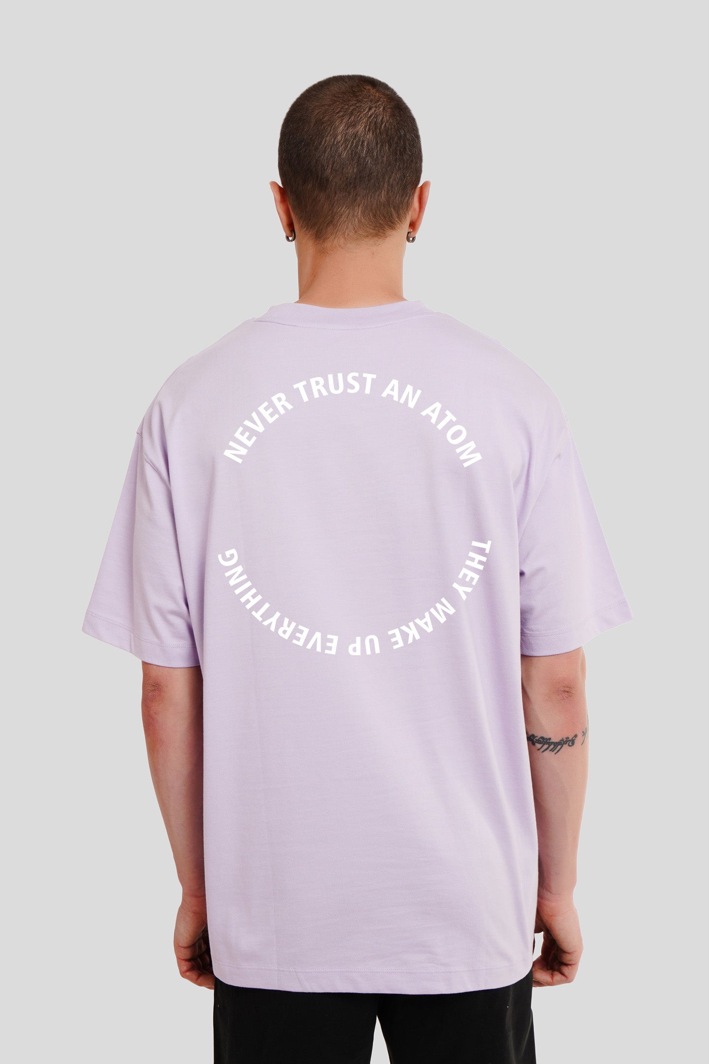 Never Trust An Atom Lilac Oversized Fit T-Shirt Men