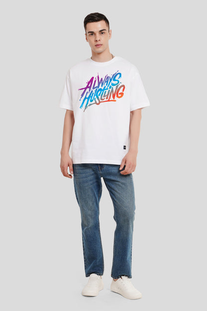 Always Hustling White Printed T Shirt Men Oversized Fit With Front Design Pic 4
