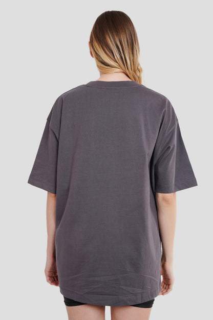 Noire Dark Grey Oversized Fit T-Shirt Women